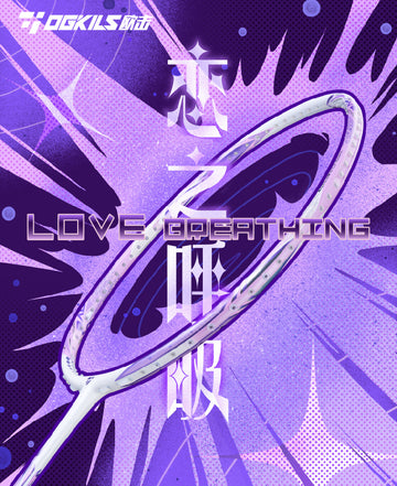 OGKILS Love Breathing Badminton Racket